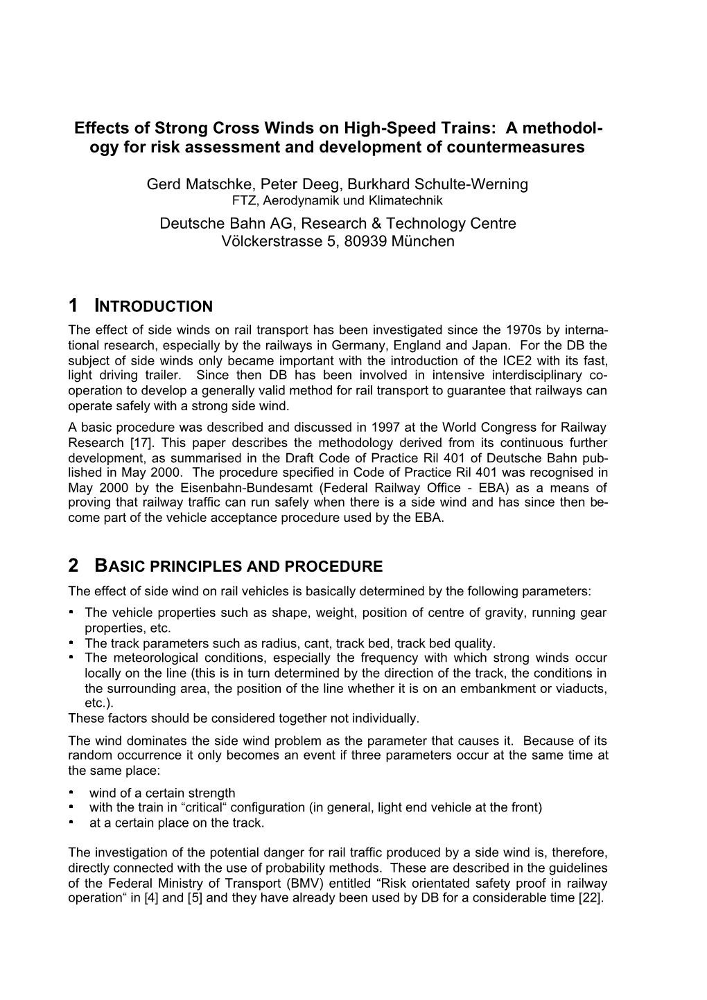 Effects of Strong Cross Winds on High-Speed Trains: a Methodol- Ogy for Risk Assessment and Development of Countermeasures