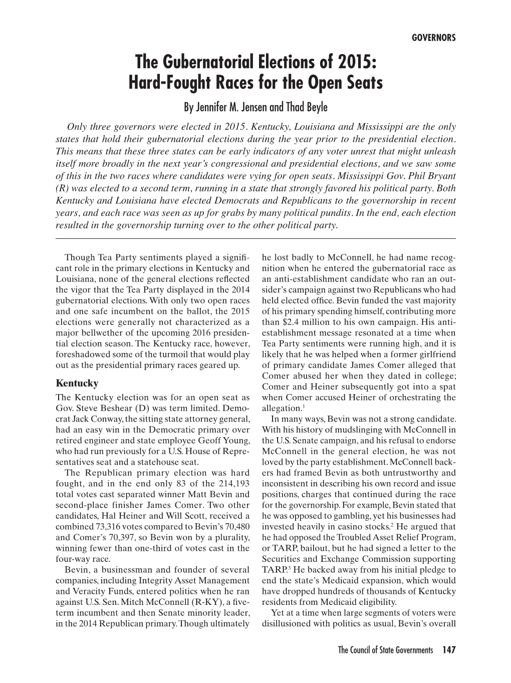 The Gubernatorial Elections of 2015: Hard-Fought Races for the Open Seats by Jennifer M