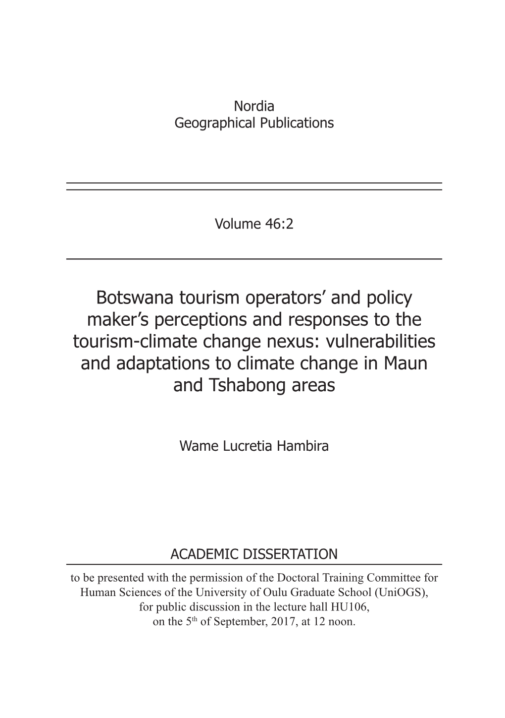 Botswana Tourism Operators' and Policy Maker's Perceptions And