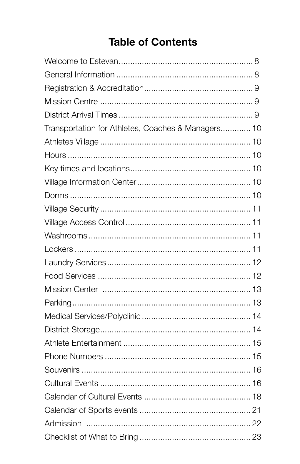 Table of Contents Welcome to Estevan