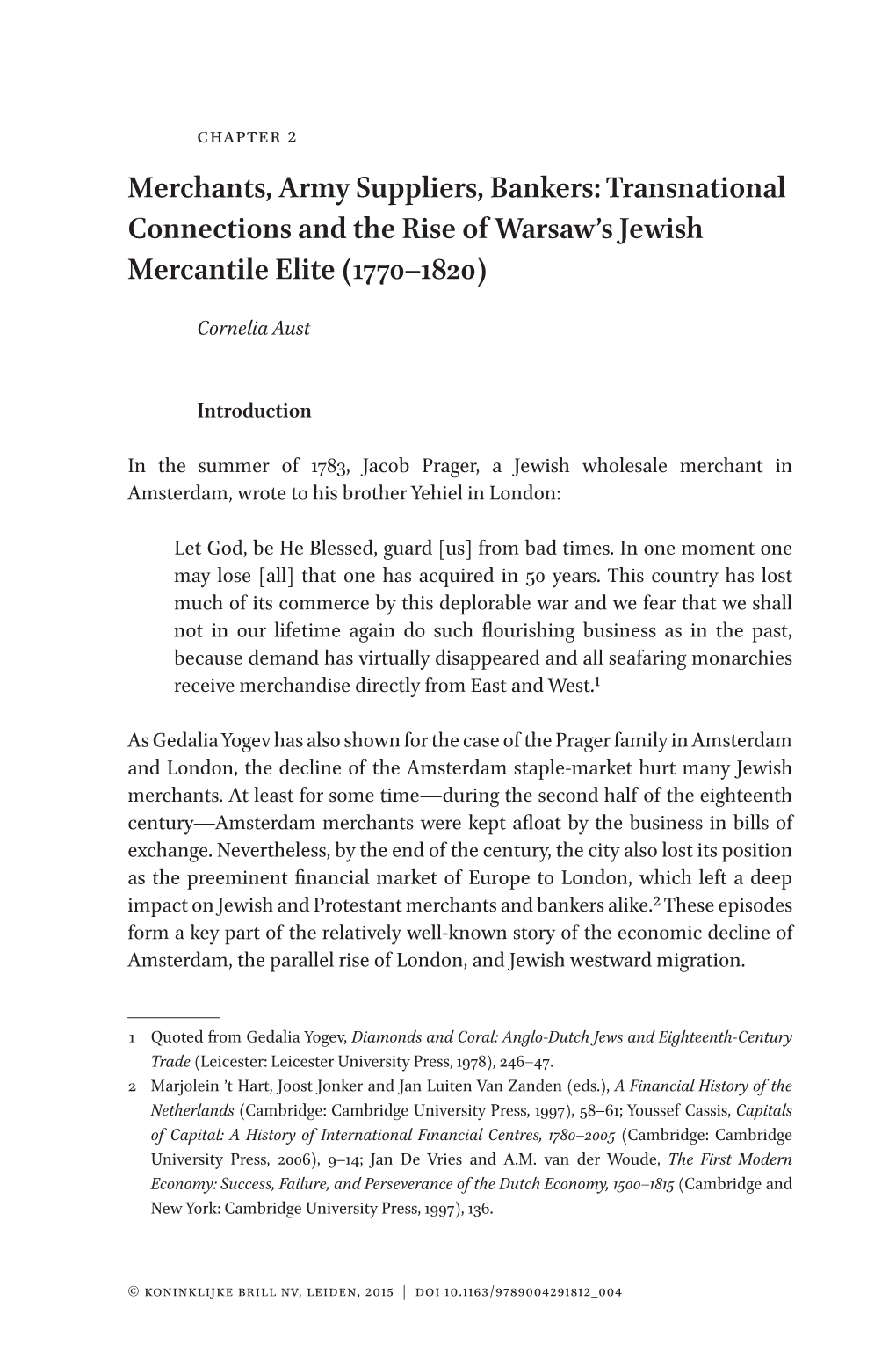 Merchants, Army Suppliers, Bankers: Transnational Connections and the Rise of Warsaw’S Jewish Mercantile Elite (1770–1820)