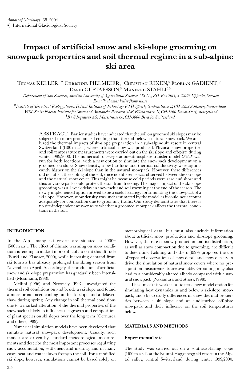 Impact of Artificial Snow and Ski-Slope Grooming on Snowpack Properties and Soil Thermal Regime in a Sub-Alpine Ski Area