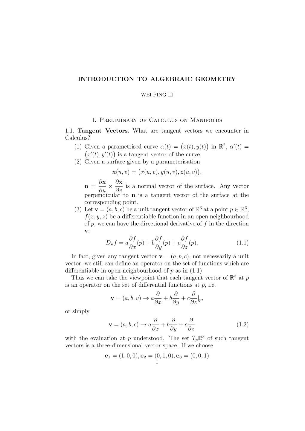 INTRODUCTION to ALGEBRAIC GEOMETRY 1. Preliminary Of