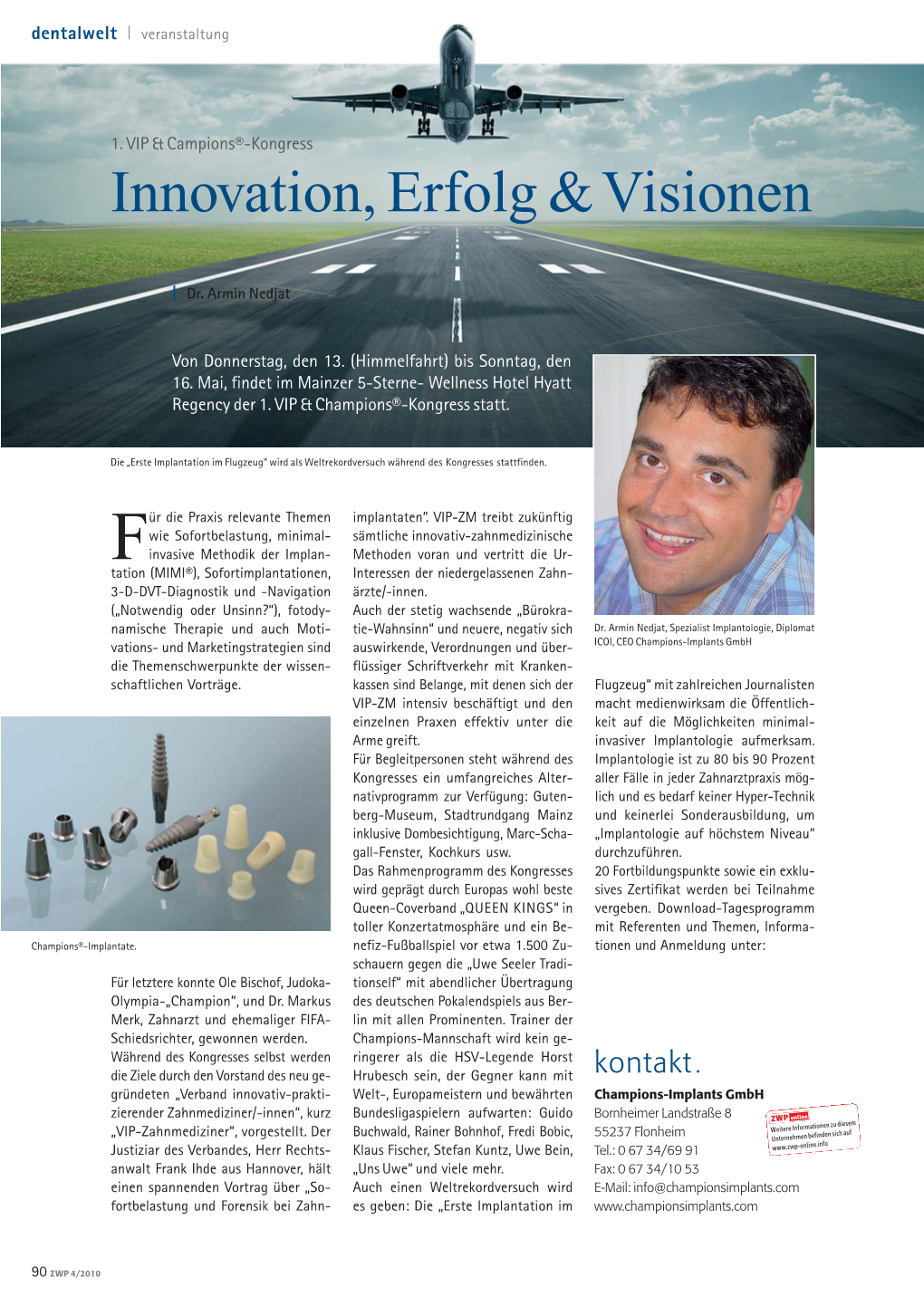 Innovation, Erfolg & Visionen