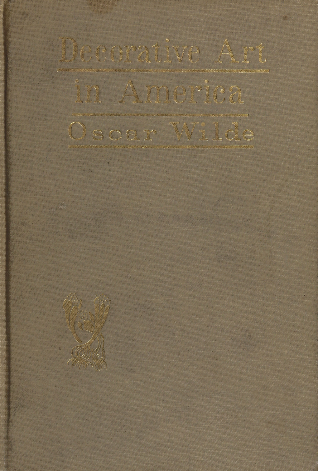 Decorative Art in America Oscar Wilde Decorative Art in America