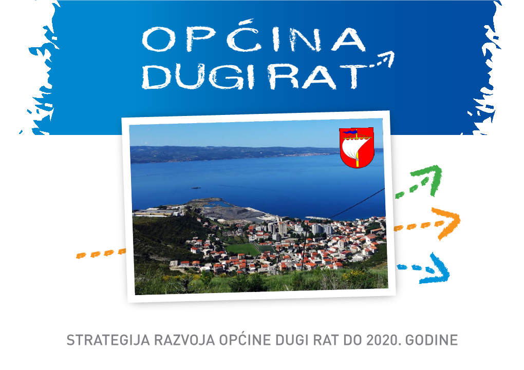 Strategija Razvoja Općine Dugi Rat Do 2020