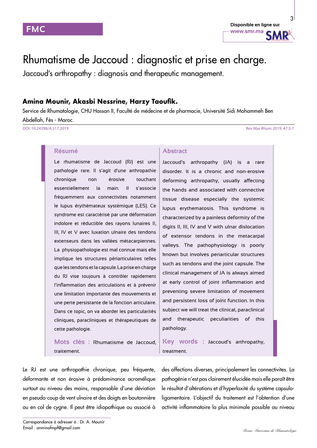 Rhumatisme De Jaccoud : Diagnostic Et Prise En Charge. Jaccoud’S Arthropathy : Diagnosis and Therapeutic Management