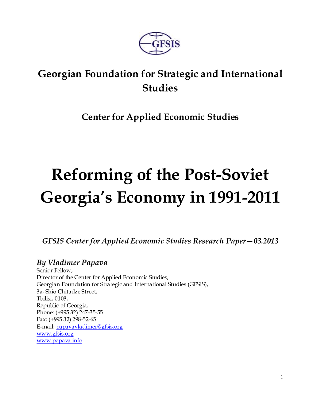 Reforming of the Post-Soviet Georgia's Economy in 1991-2011