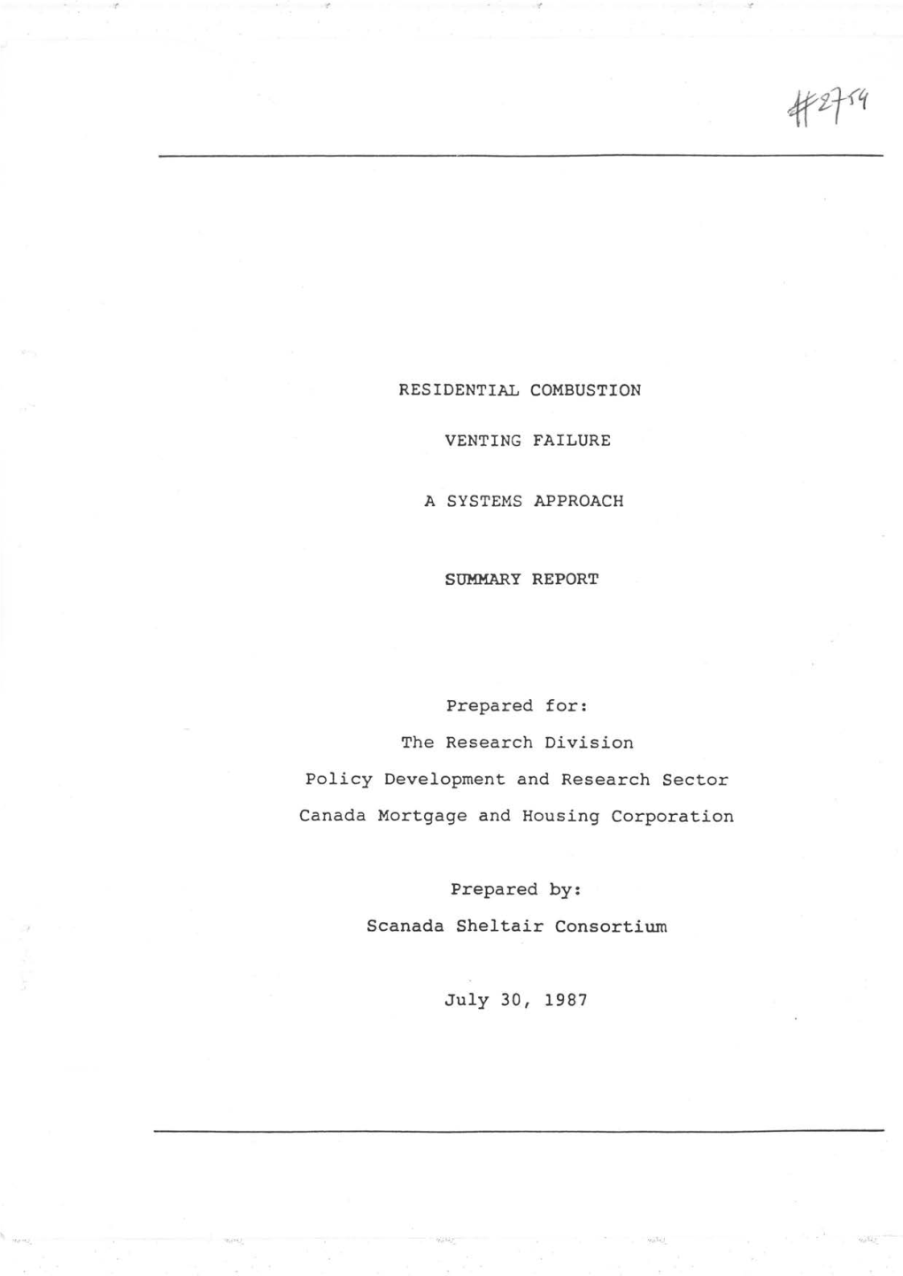 Residential Combustion Venting Failure a Systems Approach Summary Report