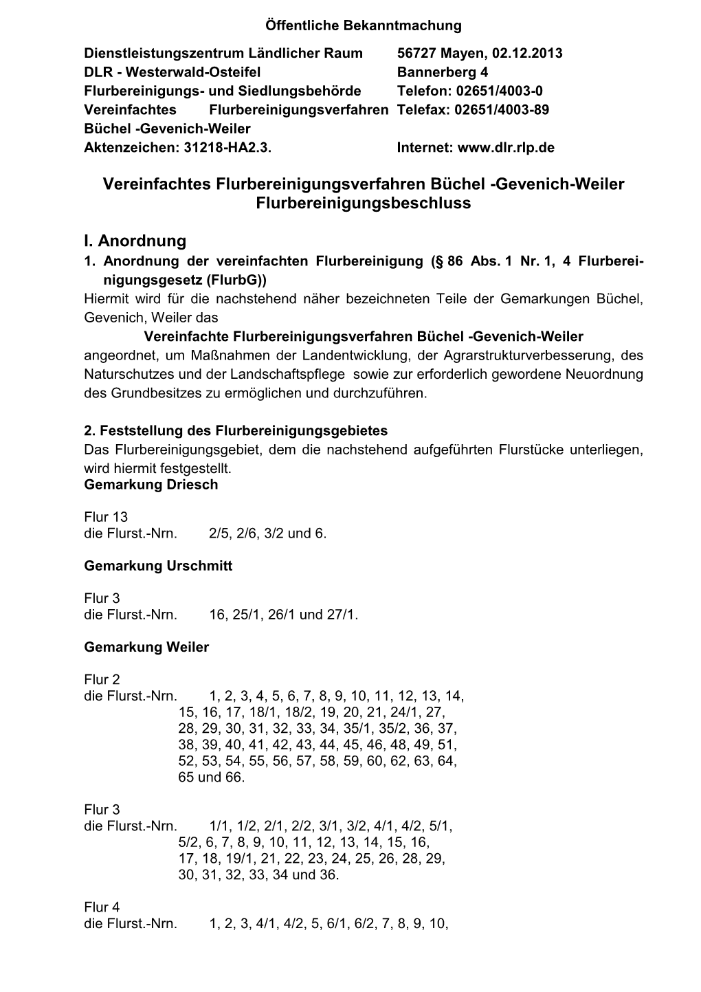 Vereinfachtes Flurbereinigungsverfahren Büchel -Gevenich-Weiler Flurbereinigungsbeschluss