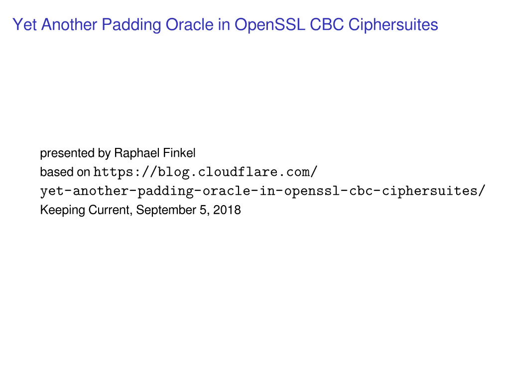 Yet Another Padding Oracle in Openssl CBC Ciphersuites