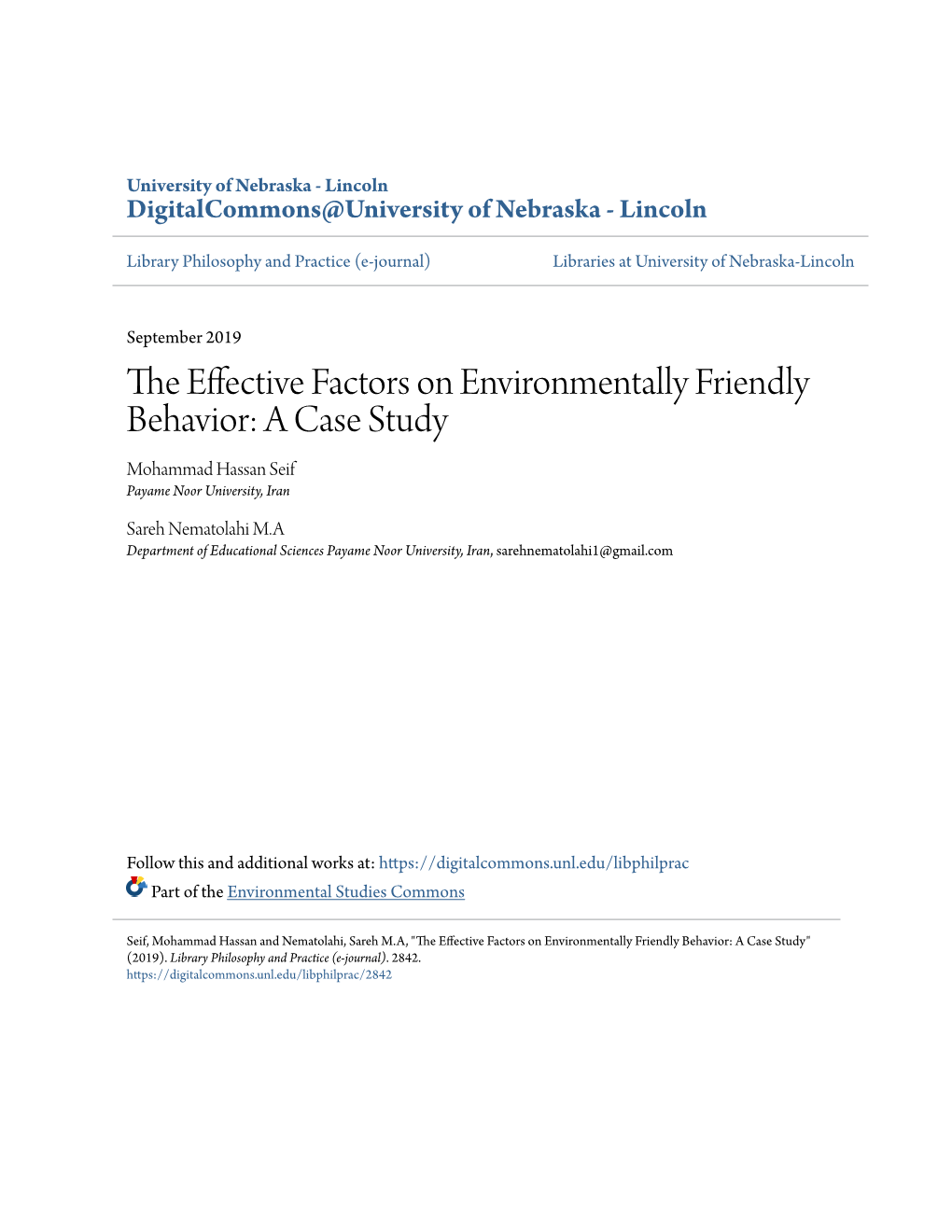 The Effective Factors on Environmentally Friendly Behavior: a Case Study" (2019)