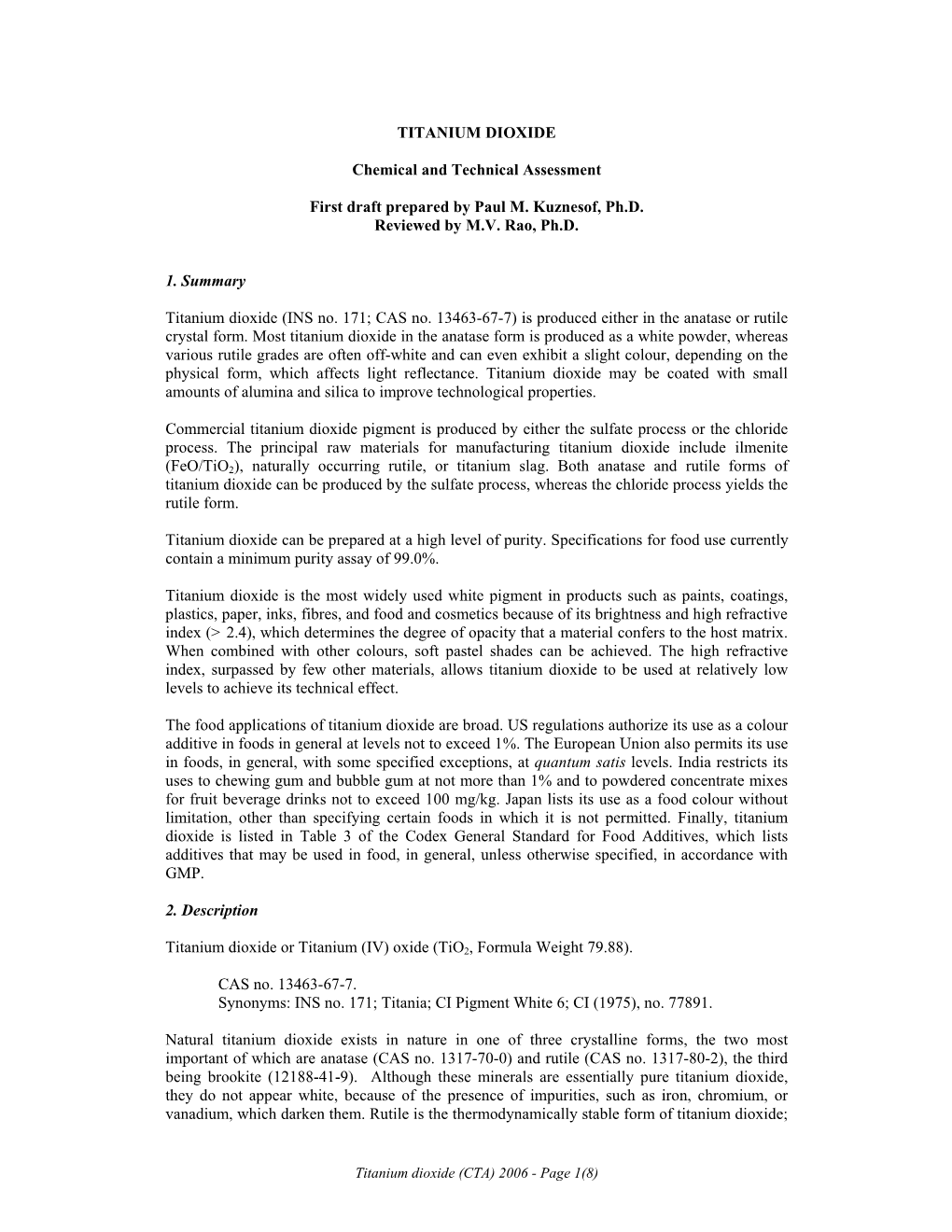 TITANIUM DIOXIDE Chemical and Technical Assessment First Draft