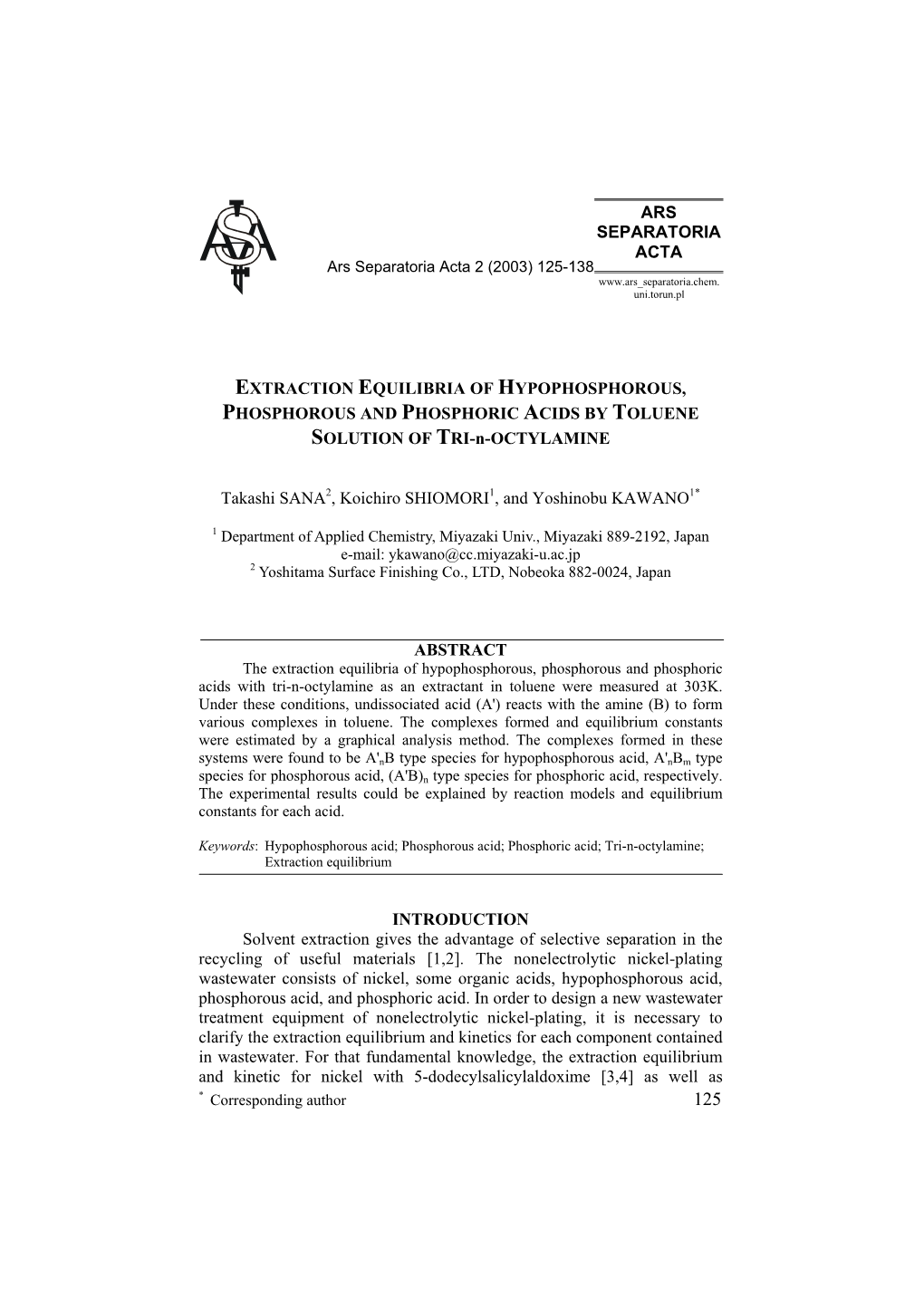 EXTRACTION EQUILIBRIA of HYPOPHOSPHOROUS, PHOSPHOROUS and PHOSPHORIC ACIDS by TOLUENE SOLUTION of TRI-N-OCTYLAMINE