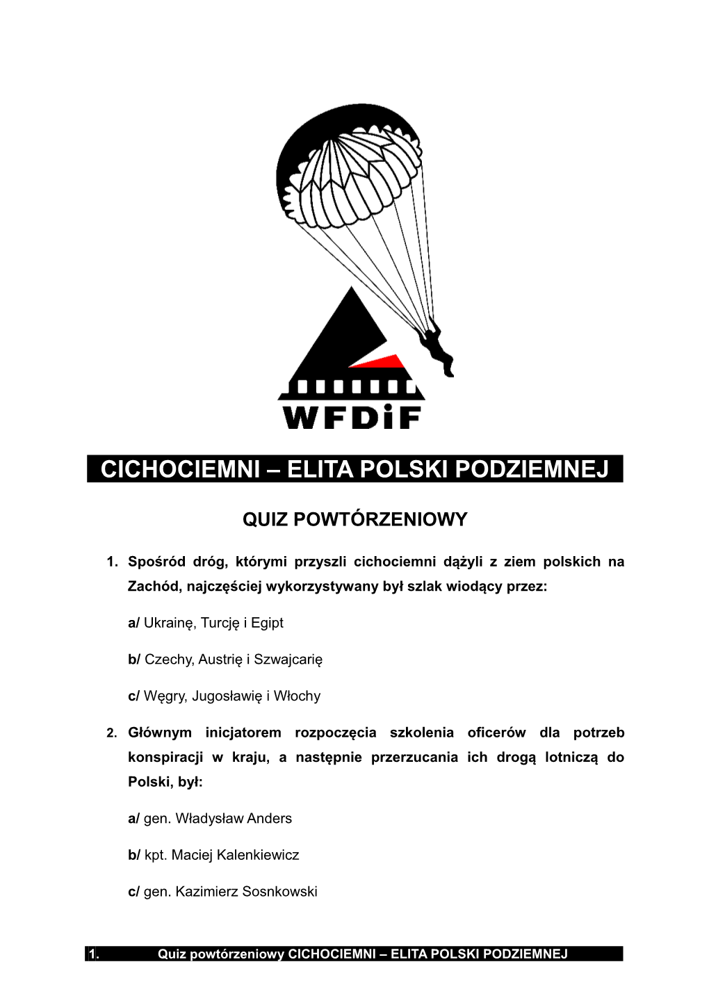 Cichociemni – Elita Polski Podziemnej