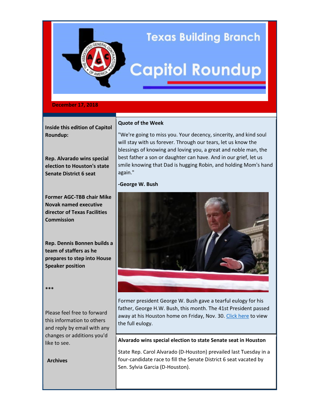 December 17, 2018 Inside This Edition of Capitol Roundup: Rep. Alvarado Wins Special Election to Houston's State Senate District