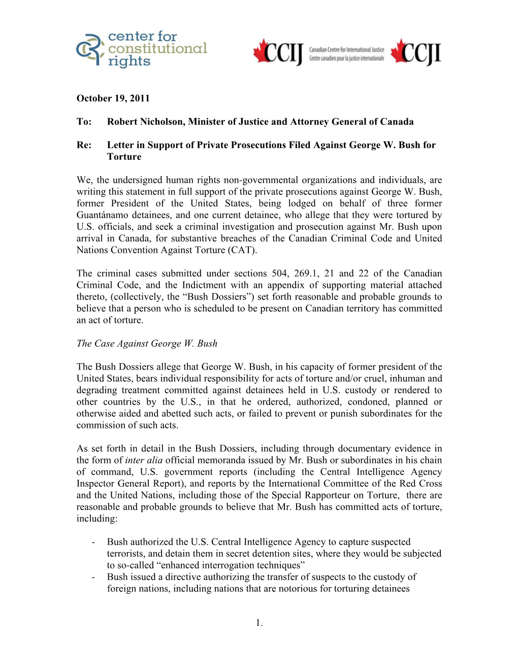 1. October 19, 2011 To: Robert Nicholson, Minister of Justice and Attorney General of Canada Re: Letter in Support of Private