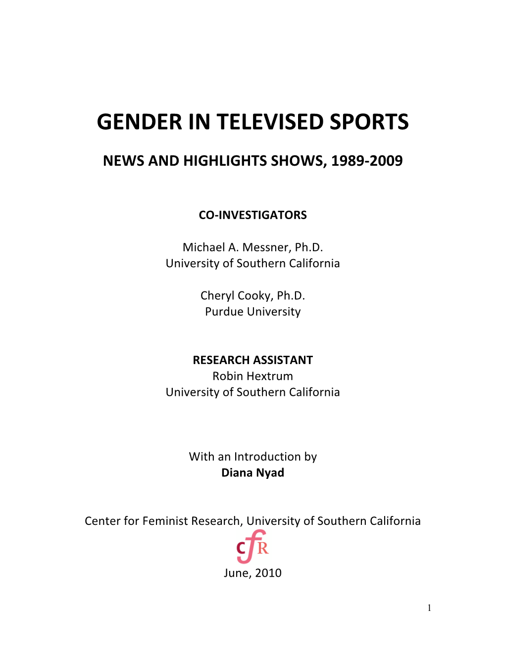 Gender in Televised Sports: News and Highlight Shows, 1989-2009