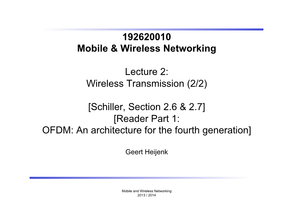 192620010 Mobile & Wireless Networking Lecture 2: Wireless