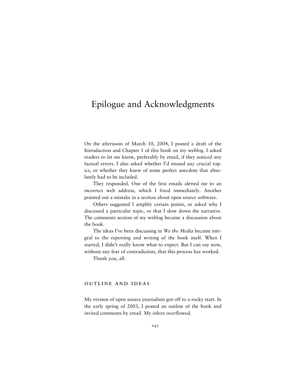 Epilogue and Acknowledgments