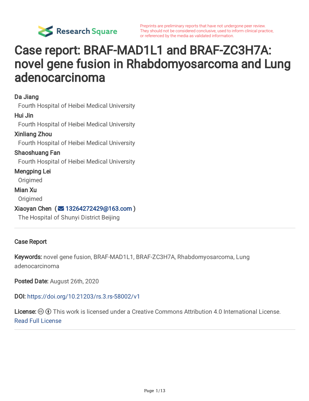 BRAF-MAD1L1 and BRAF-ZC3H7A: Novel Gene Fusion in Rhabdomyosarcoma and Lung Adenocarcinoma