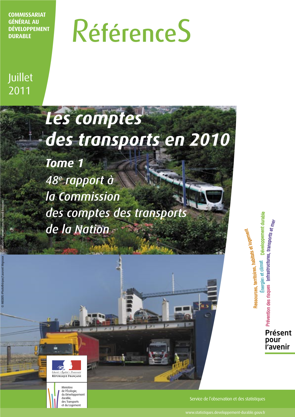 Références | Soes | Les Transports En 2010 (Tome 1) | Juin 2011 |