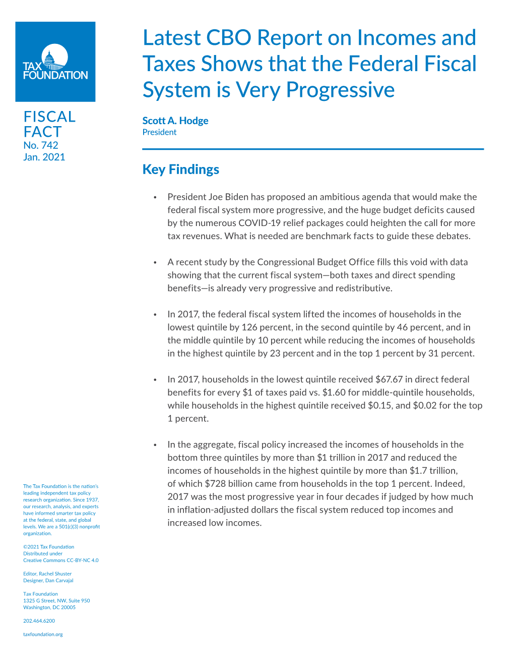 Latest CBO Report on Incomes and Taxes Shows That the Federal Fiscal System Is Very Progressive