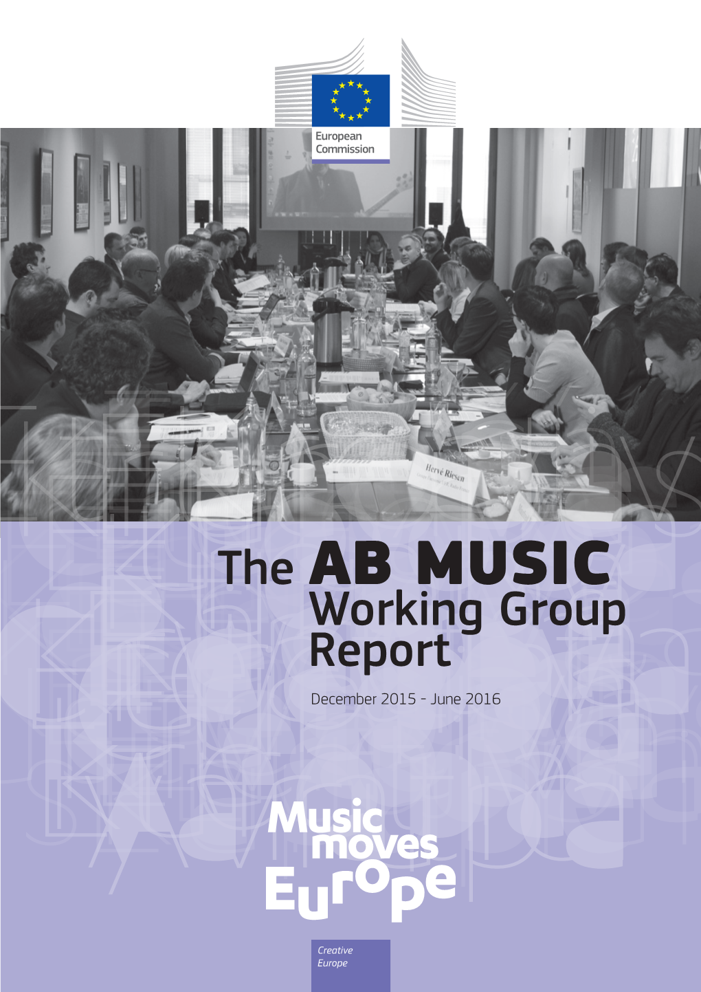 The AB MUSIC Working Group Report December 2015 - June 2016