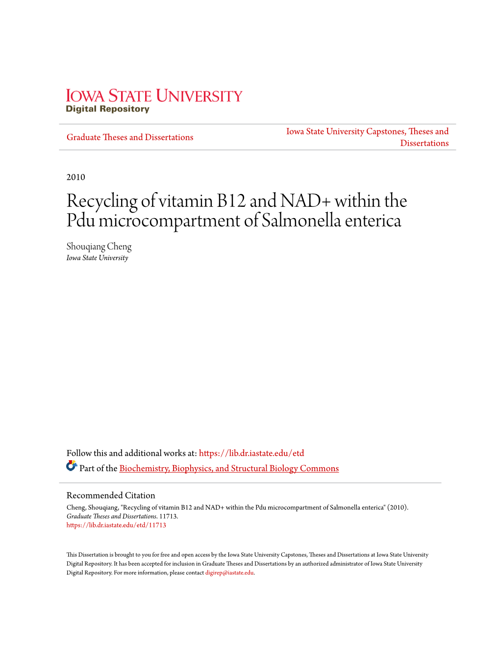 Recycling of Vitamin B12 and NAD+ Within the Pdu Microcompartment of Salmonella Enterica Shouqiang Cheng Iowa State University