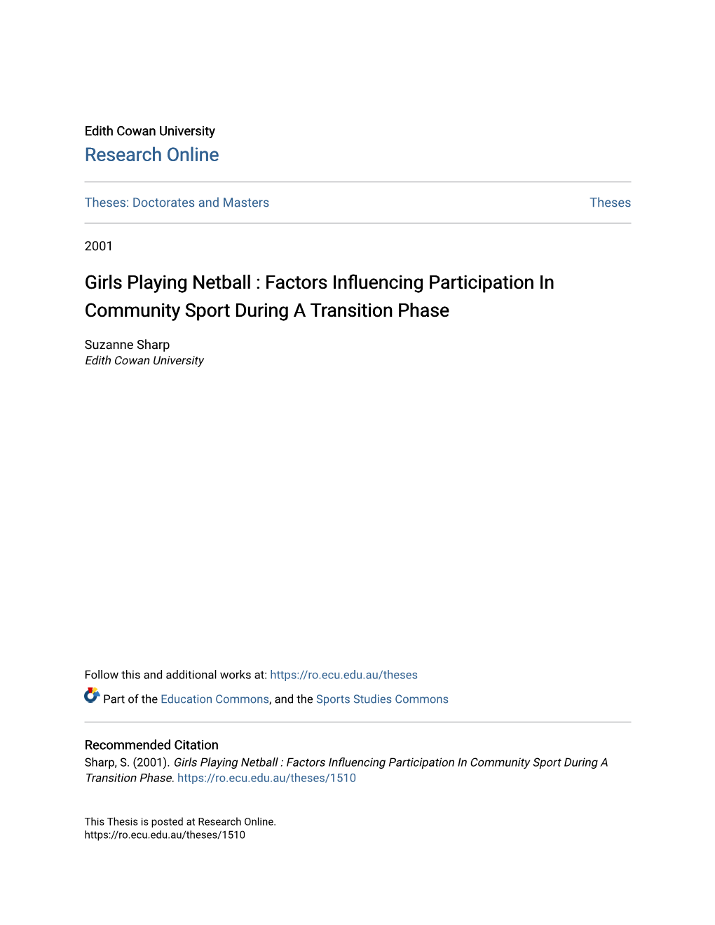 Girls Playing Netball : Factors Influencing Participation in Community Sport During a Transition Phase