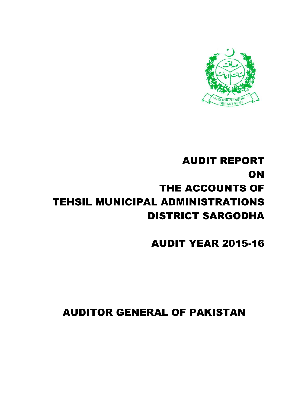 Audit Report on the Accounts of Tehsil Municipal Administrations District Sargodha