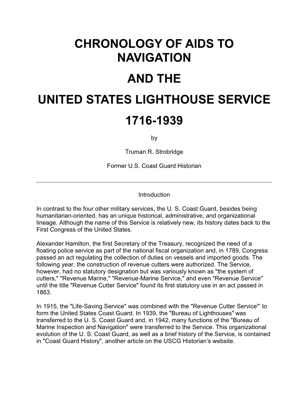 Chronology of Aids to Navigation and the United States Lighthouse Service 1716-1939