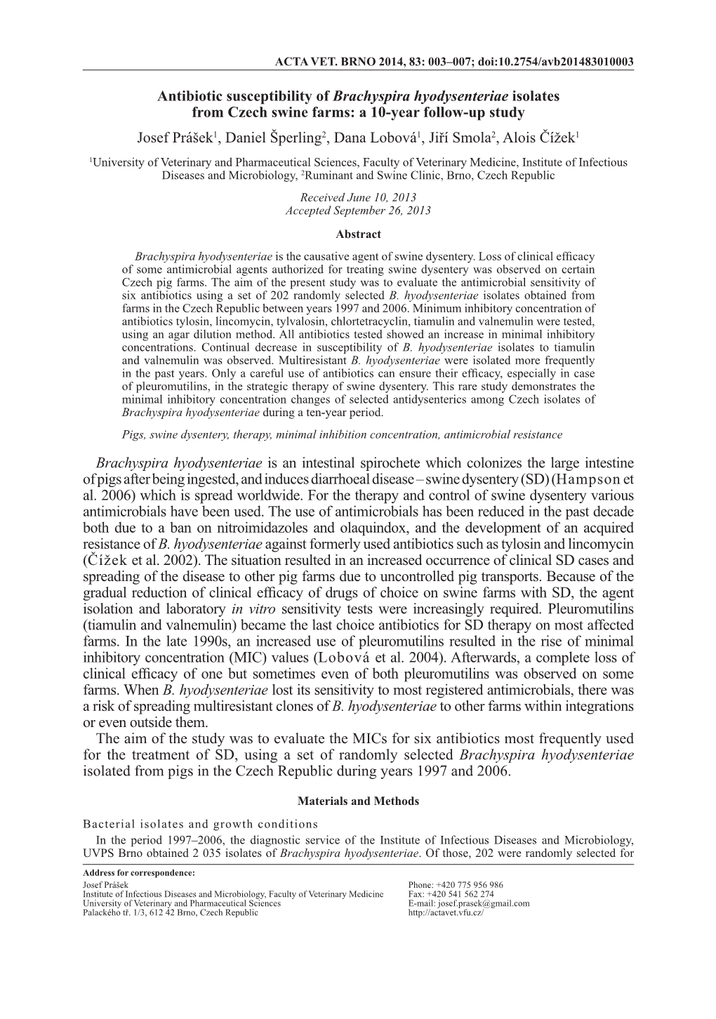 Antibiotic Susceptibility of Brachyspira