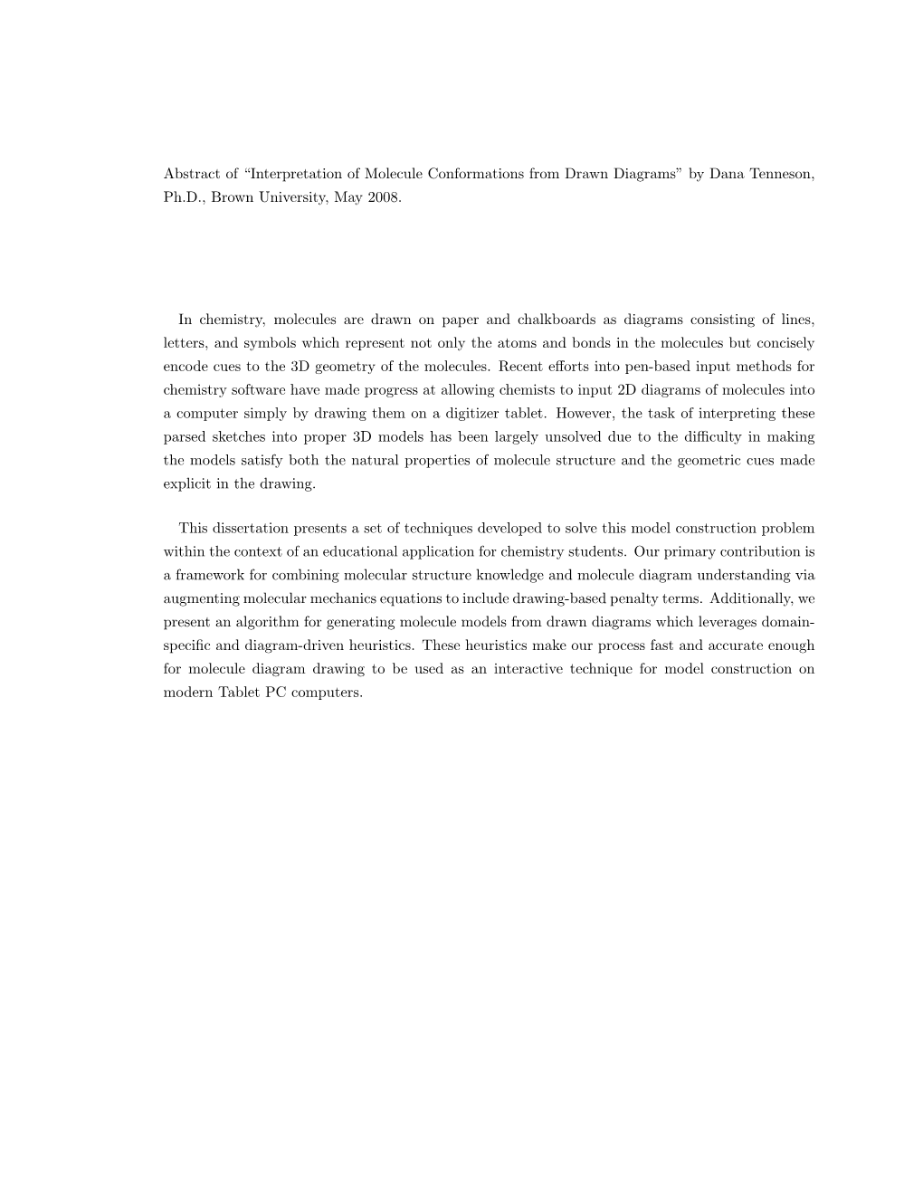 Interpretation of Molecule Conformations from Drawn Diagrams” by Dana Tenneson, Ph.D., Brown University, May 2008