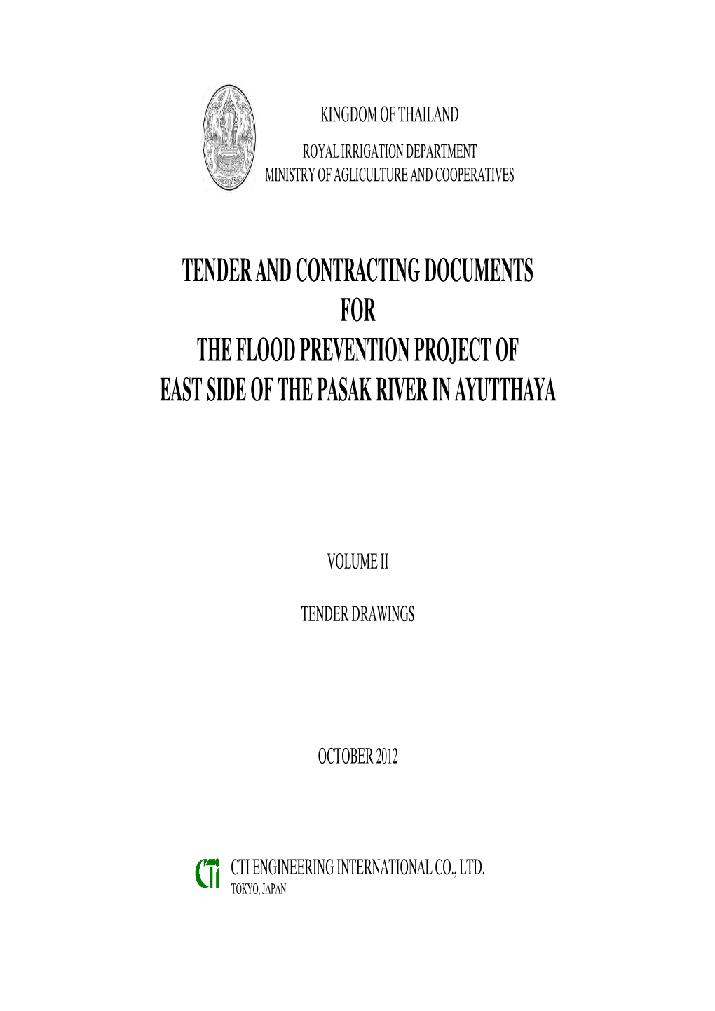 Tender and Contracting Documents for the Flood Prevention Project of East Side of the Pasak River in Ayutthaya