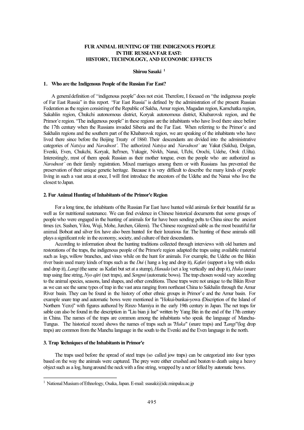 Fur Animal Hunting of the Indigenous People in the Russian Far East: History, Technology, and Economic Effects