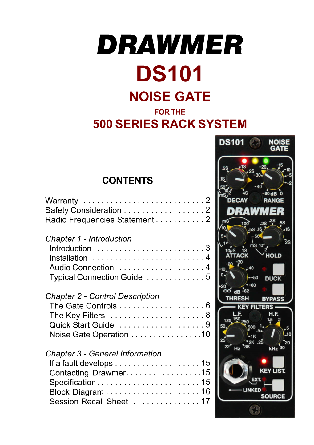 Ds101 Noise Gate for the 500 Series Rack System