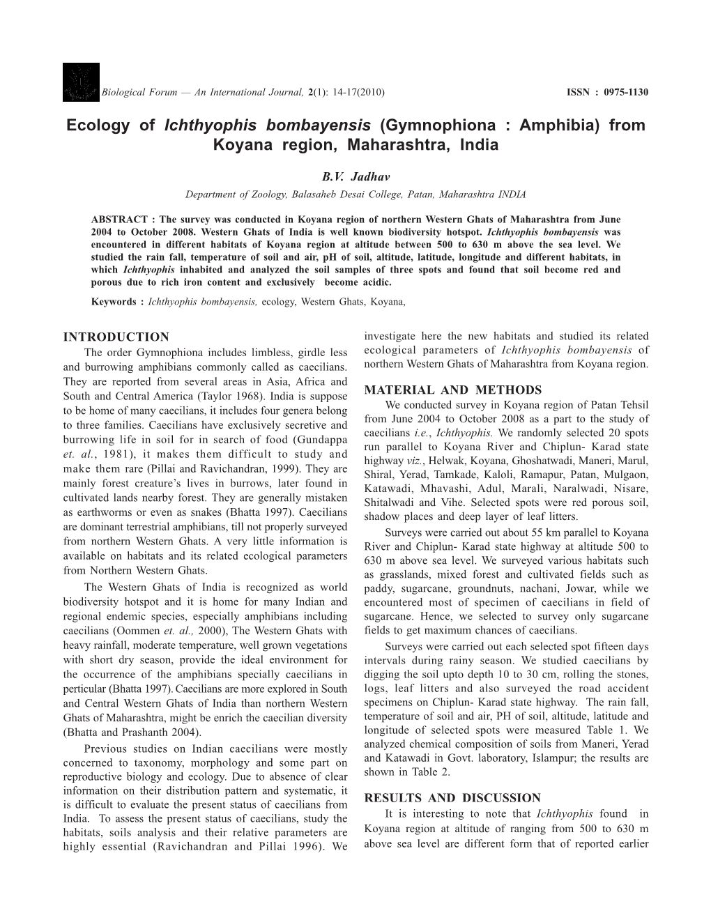 Ecology of Ichthyophis Bombayensis (Gymnophiona : Amphibia) from Koyana Region, Maharashtra, India