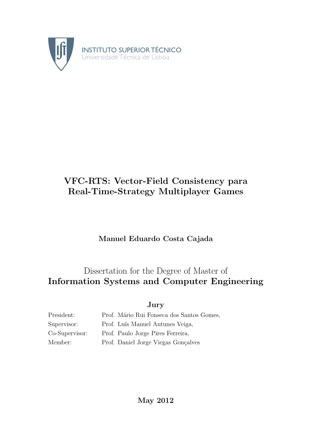 VFC-RTS: Vector-Field Consistency Para Real-Time-Strategy Multiplayer Games