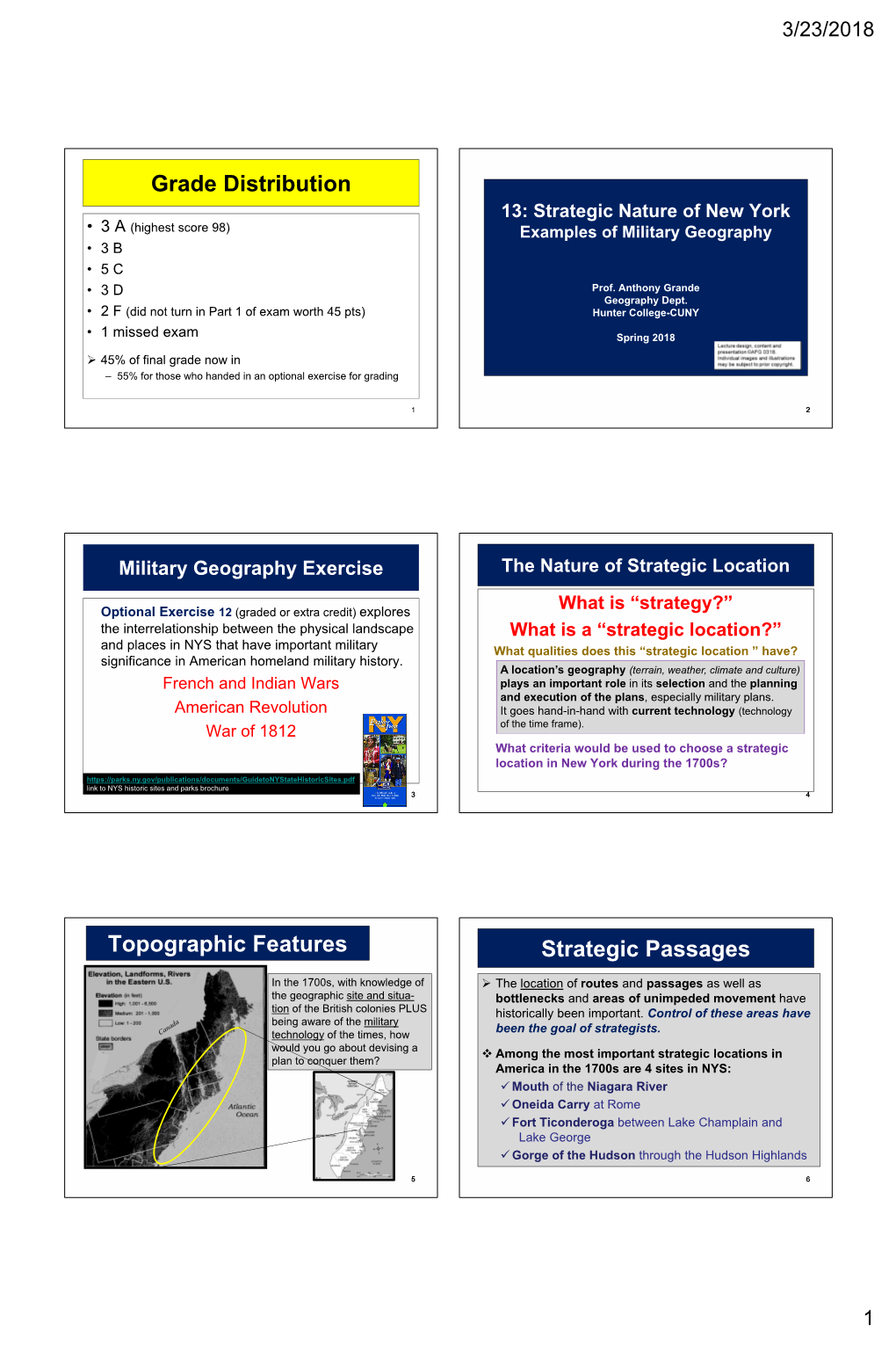 Military Geography •3 B •5 C •3 D Prof