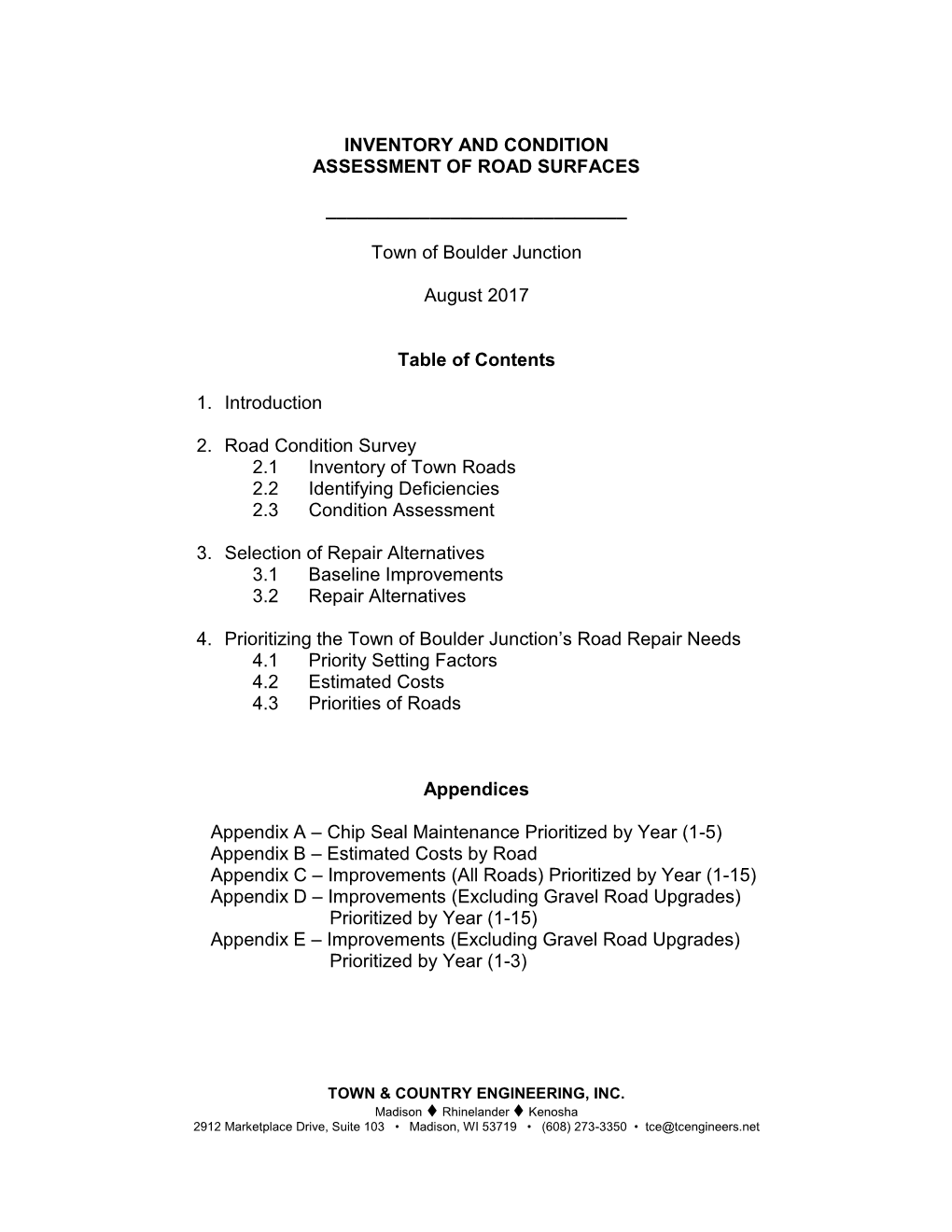 Inventory and Condition Assessment of Road Surfaces