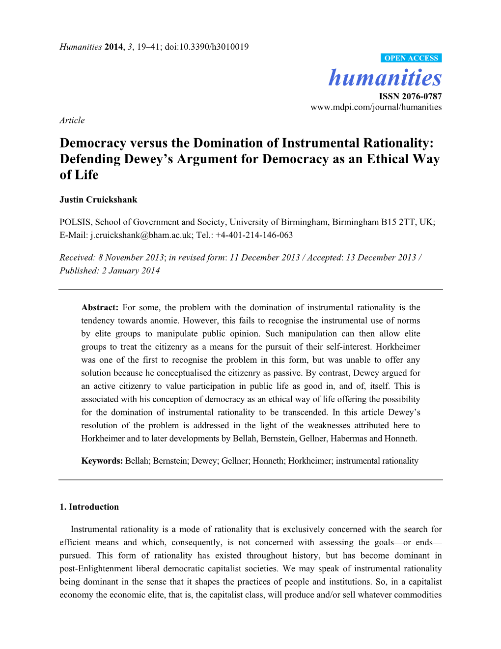 Democracy Versus the Domination of Instrumental Rationality: Defending Dewey’S Argument for Democracy As an Ethical Way of Life