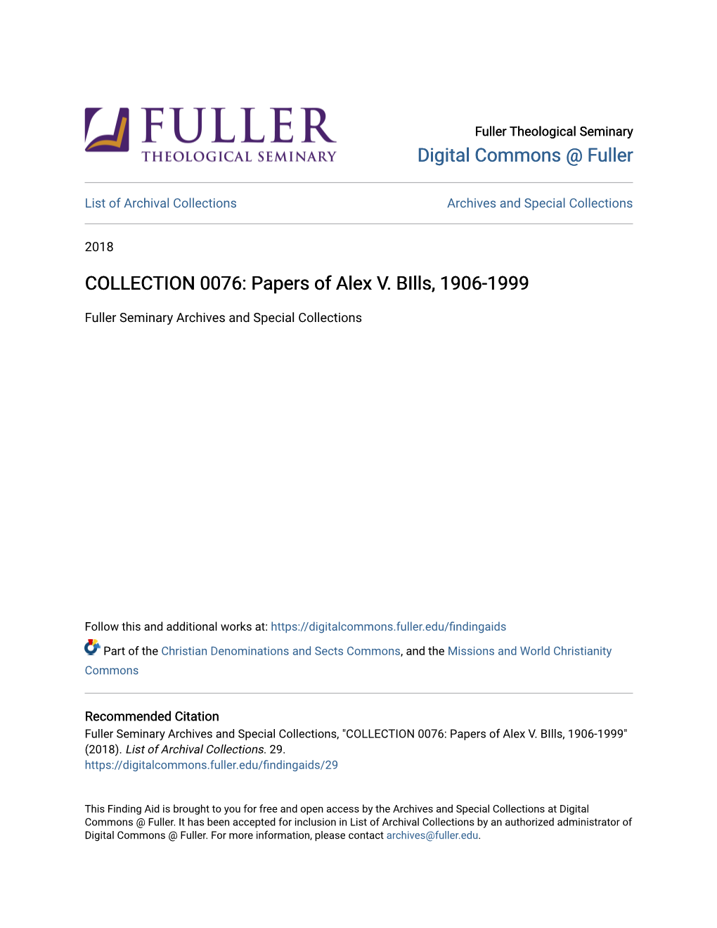 COLLECTION 0076: Papers of Alex V. Bills, 1906-1999