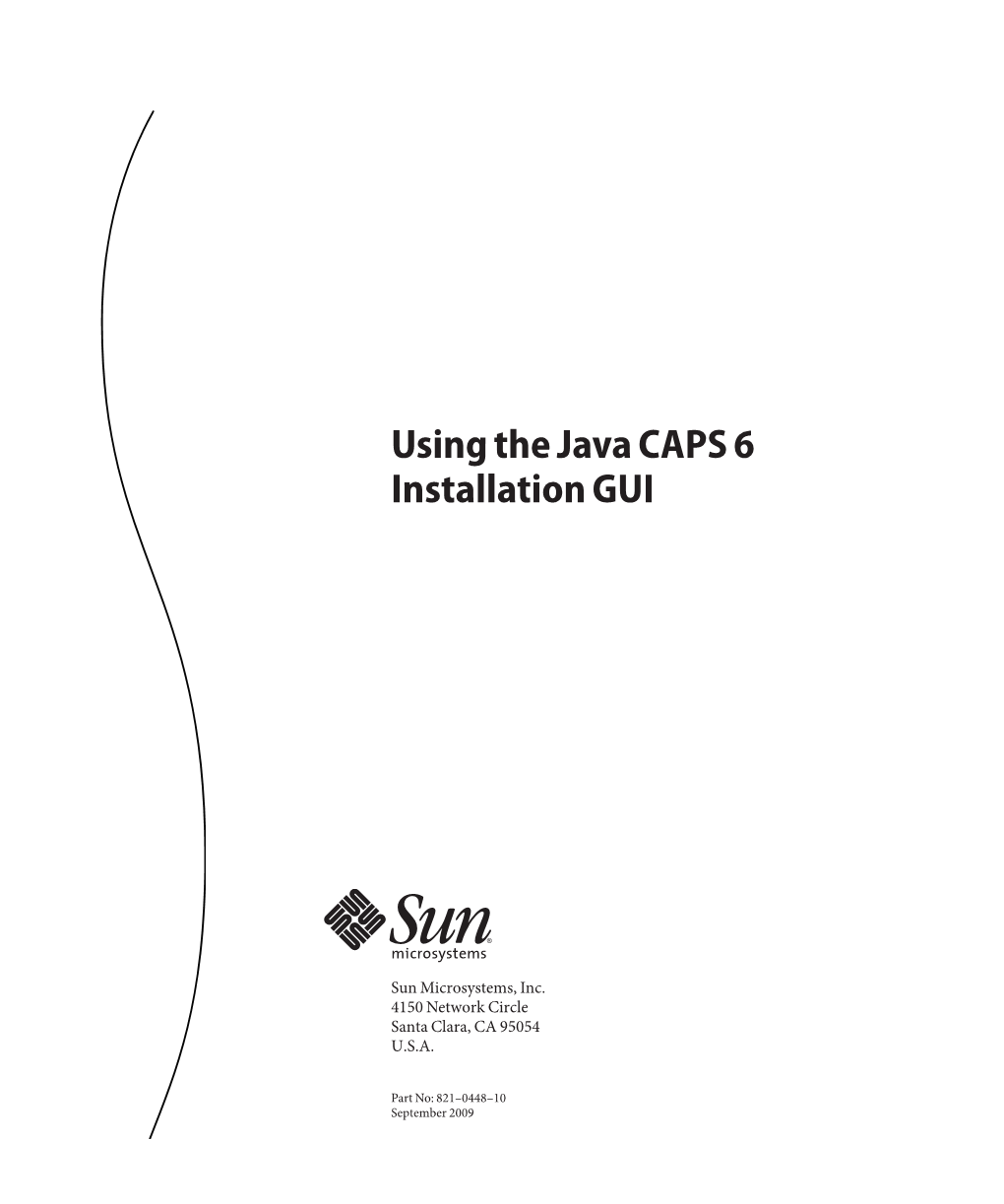 Using the Java CAPS 6 Installation GUI