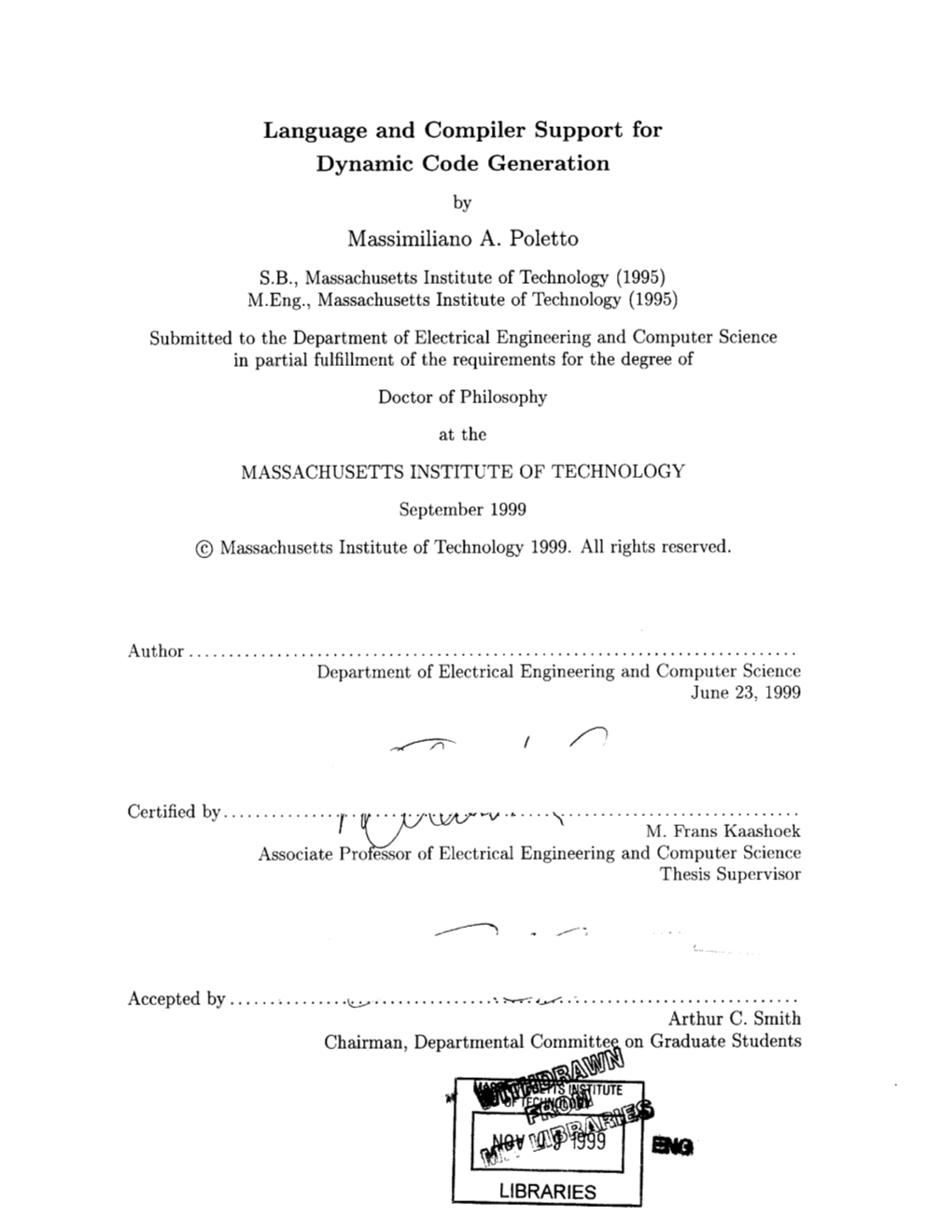 Language and Compiler Support for Dynamic Code Generation by Massimiliano A