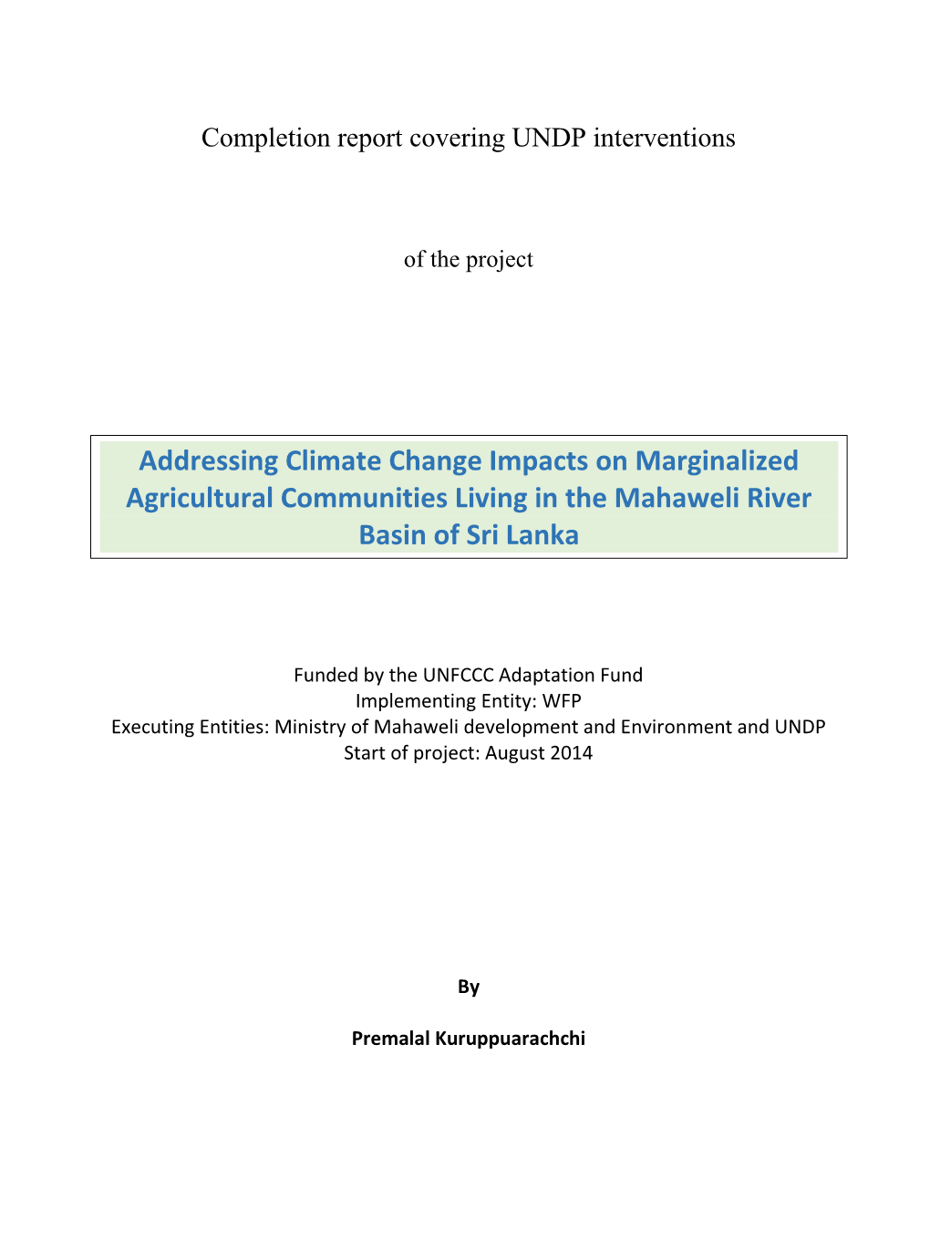 Addressing Climate Change Impacts on Marginalized Agricultural Communities Living in the Mahaweli River Basin of Sri Lanka