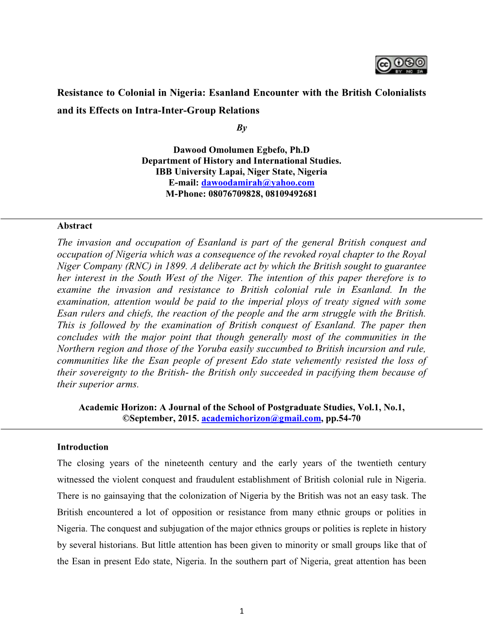 Resistance to Colonial in Nigeria: Esanland Encounter with the British Colonialists and Its Effects on Intra-Inter-Group Relations By