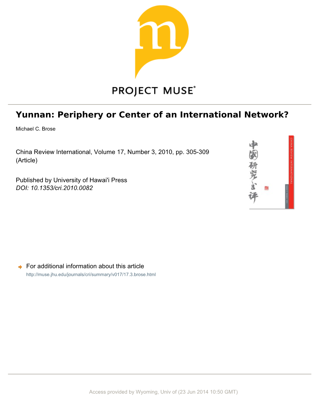 Between Winds and Clouds: the Making of Yunnan (Second © 2012 by University Century Bce to Twentieth Century Ce)