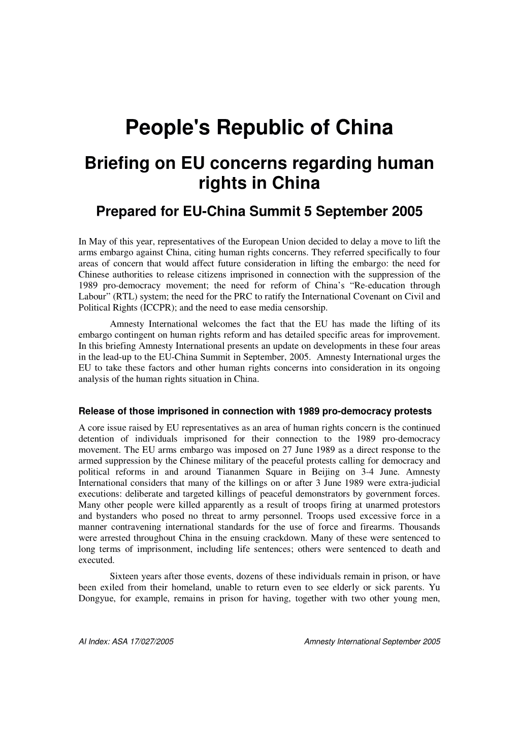 People's Republic of China Briefing on EU Concerns Regarding Human Rights in China Prepared for EU-China Summit 5 September 2005