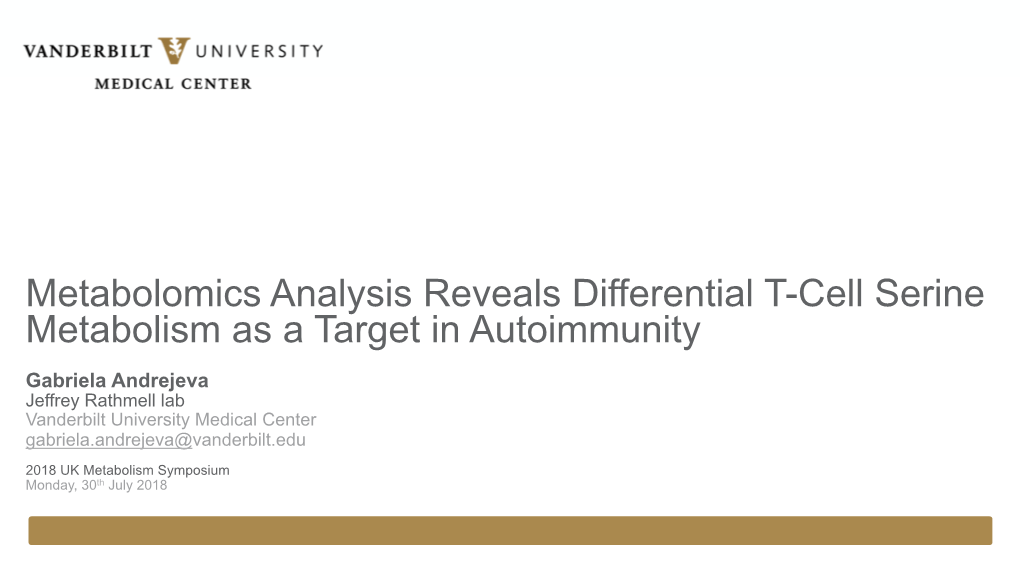 Metabolomics Analysis Reveals Differential T-Cell Serine Metabolism As a Target in Autoimmunity